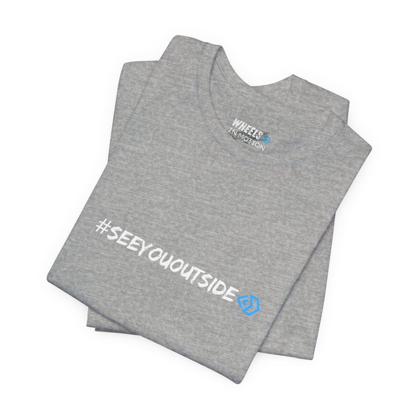 #See You Outside Unisex Jersey T Shirt