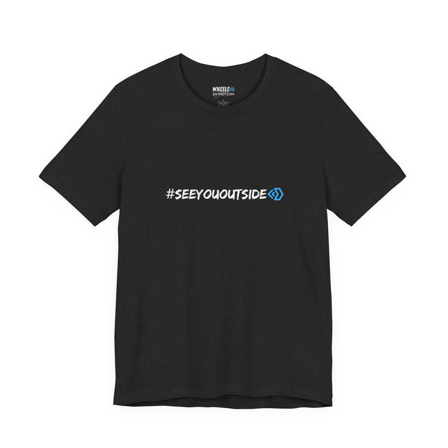 #See You Outside Unisex Jersey T Shirt