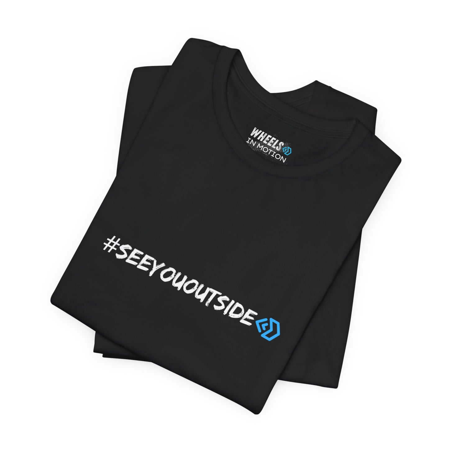 #See You Outside Unisex Jersey T Shirt