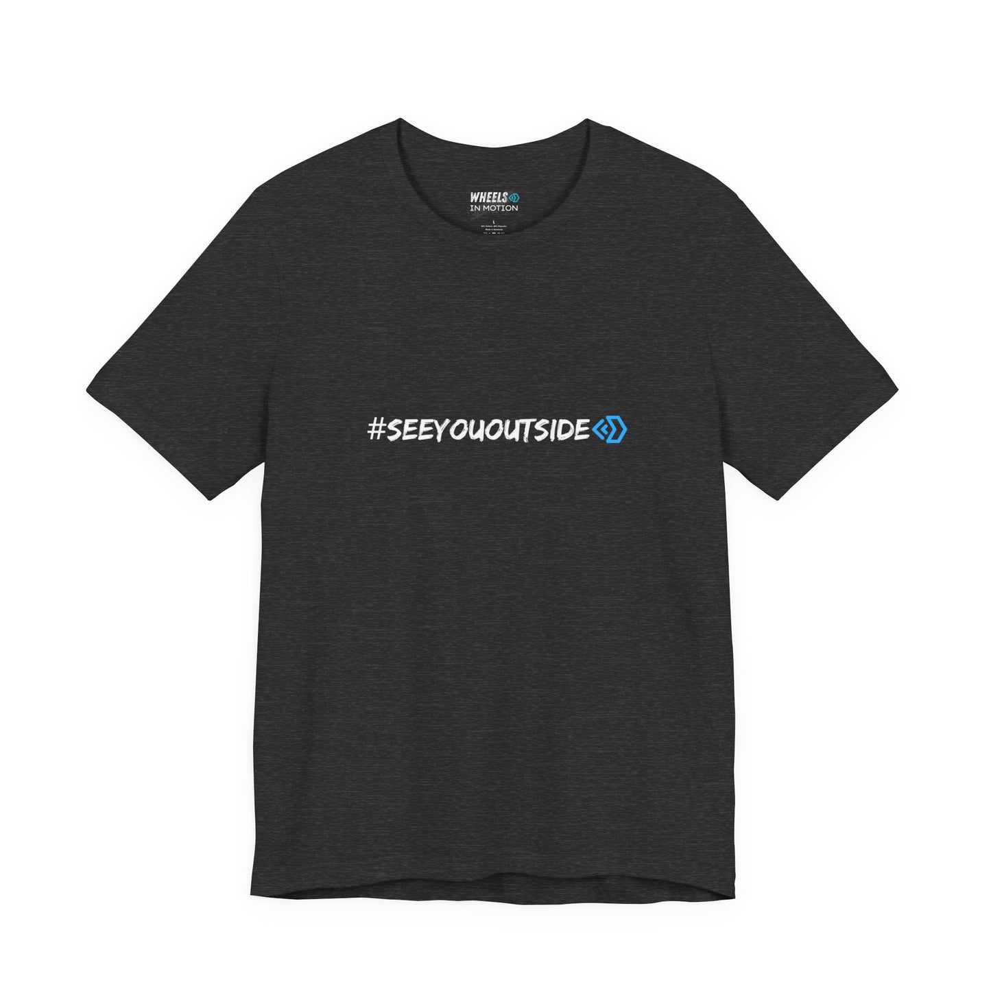 #See You Outside Unisex Jersey T Shirt