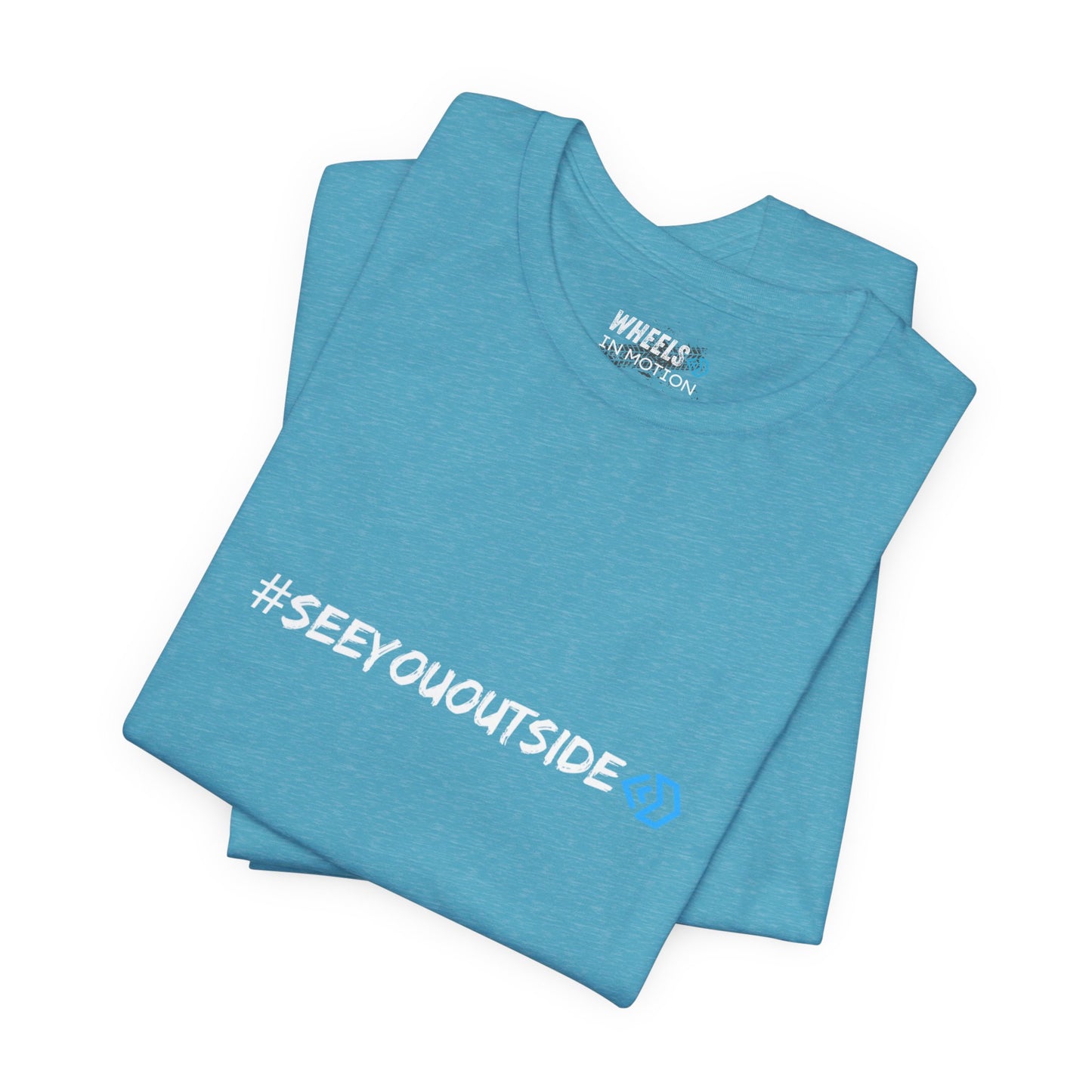 #See You Outside Unisex Jersey T Shirt