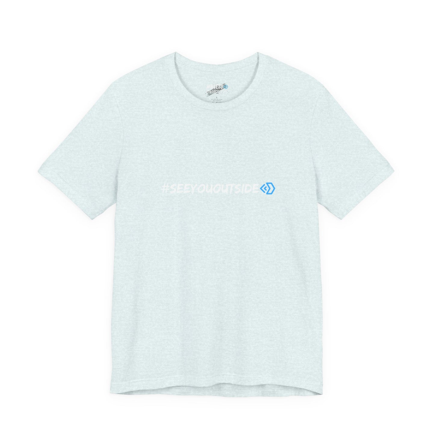 #See You Outside Unisex Jersey T Shirt